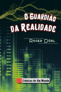 O Guardião da Realidade Capa