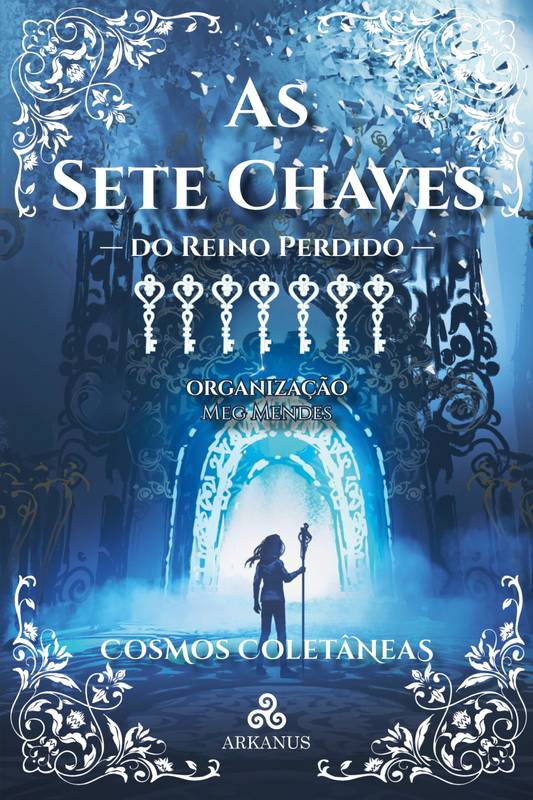 As sete chaves do Reino Perdido
