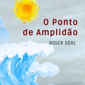 O Ponto de Amplidão
